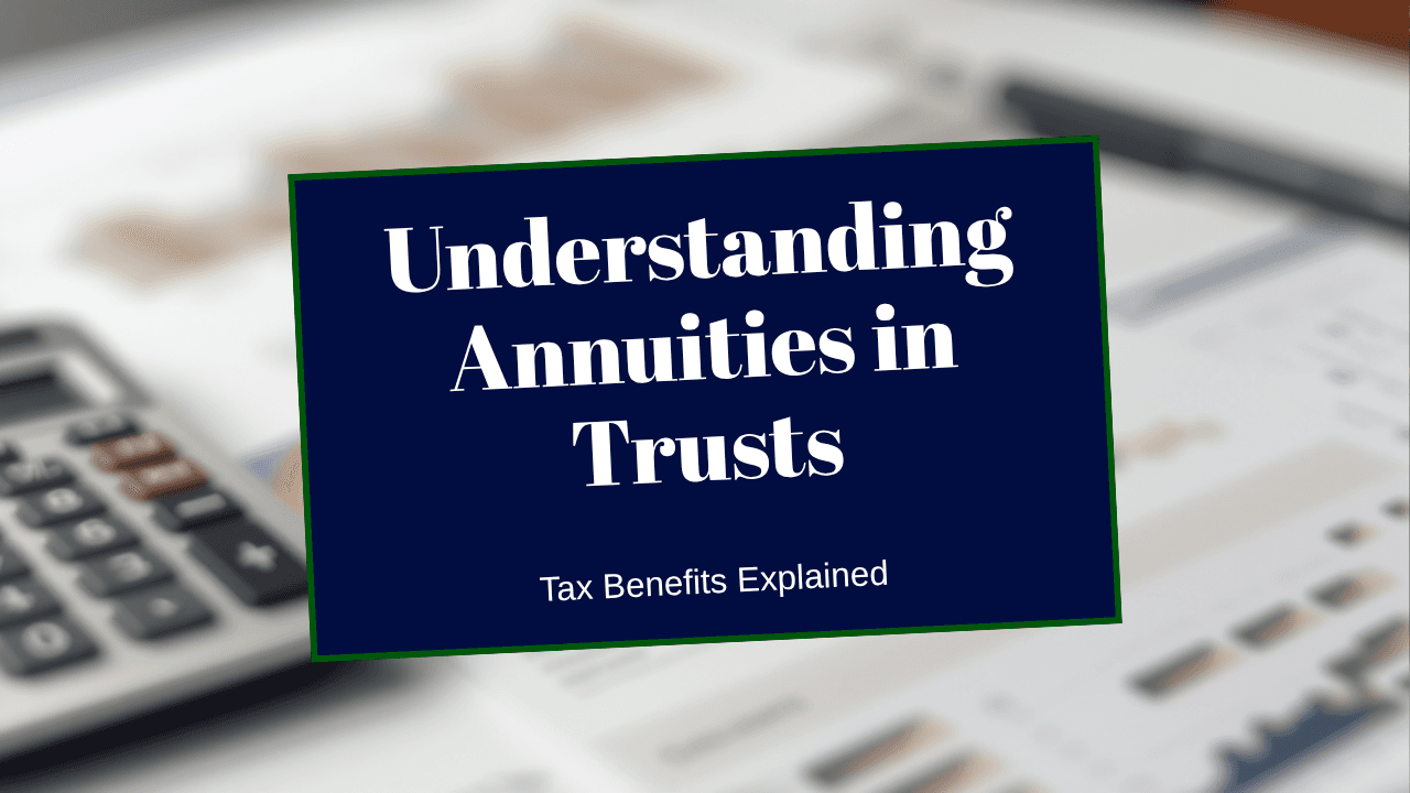 Annuity in a trust: when trust ownership keeps the tax deferral and when it destroys it