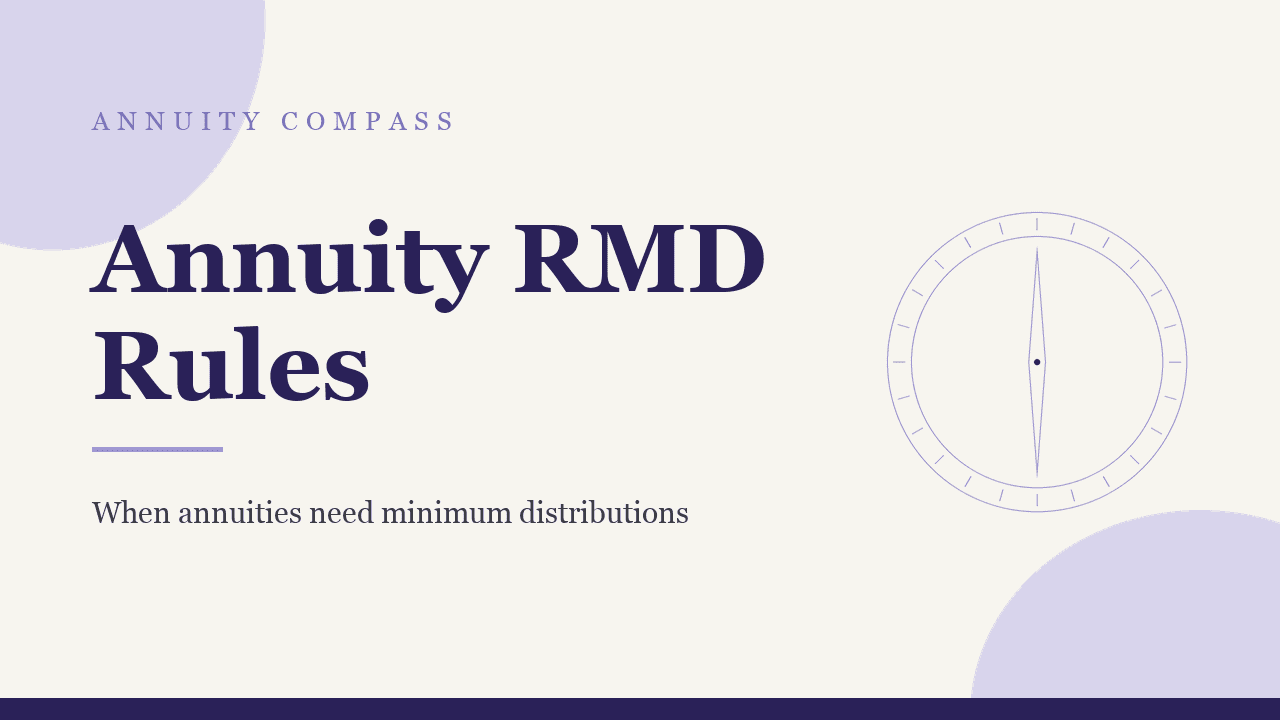 Annuity RMD rules: when annuities need required minimum distributions