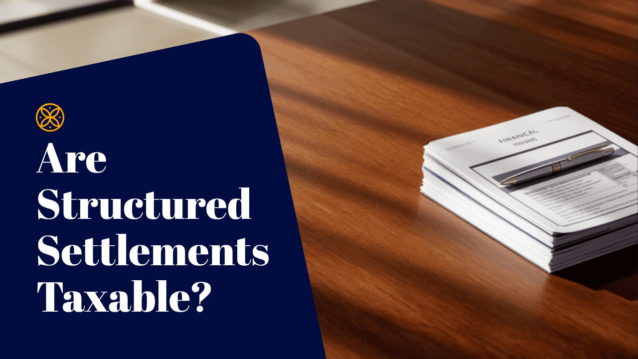 Are Structured Settlements Taxable? What the IRS Rules Say