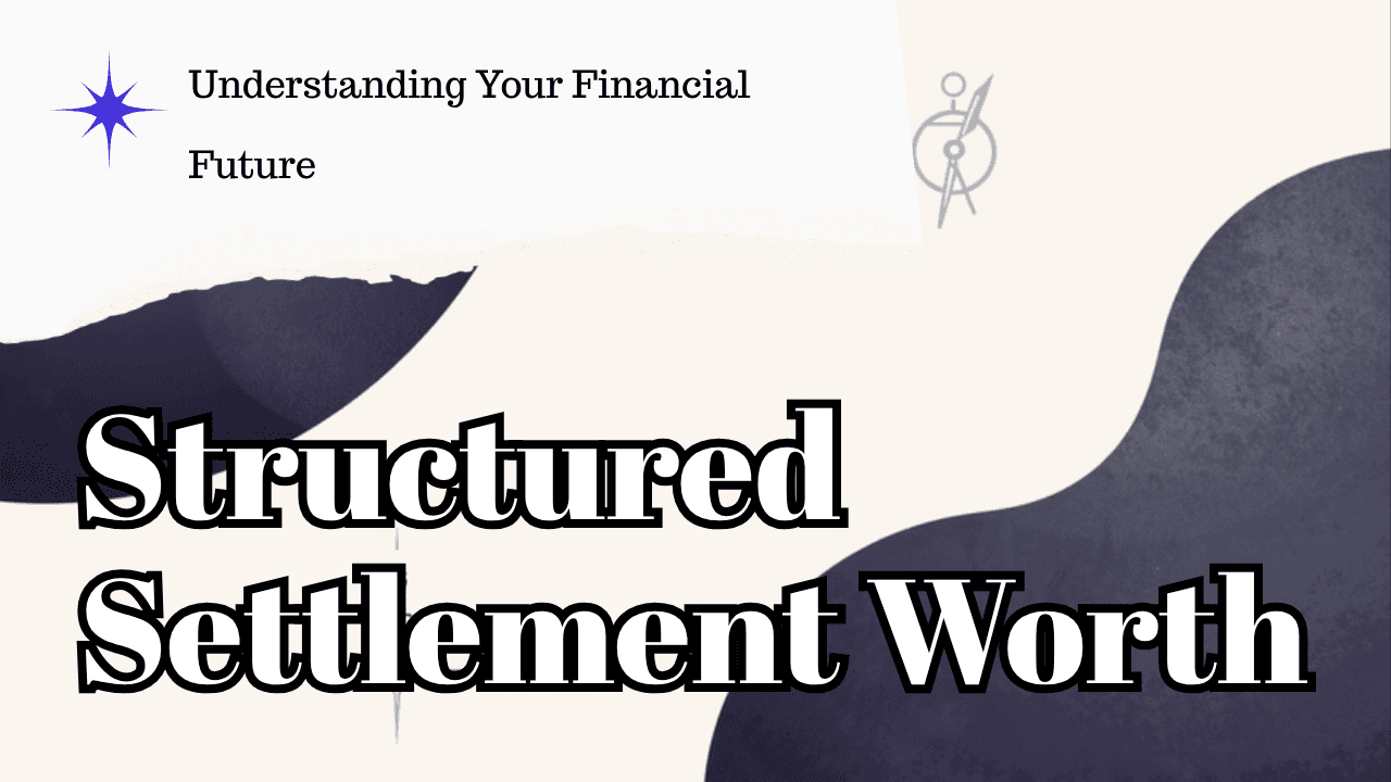 How Much Is My Structured Settlement Worth?