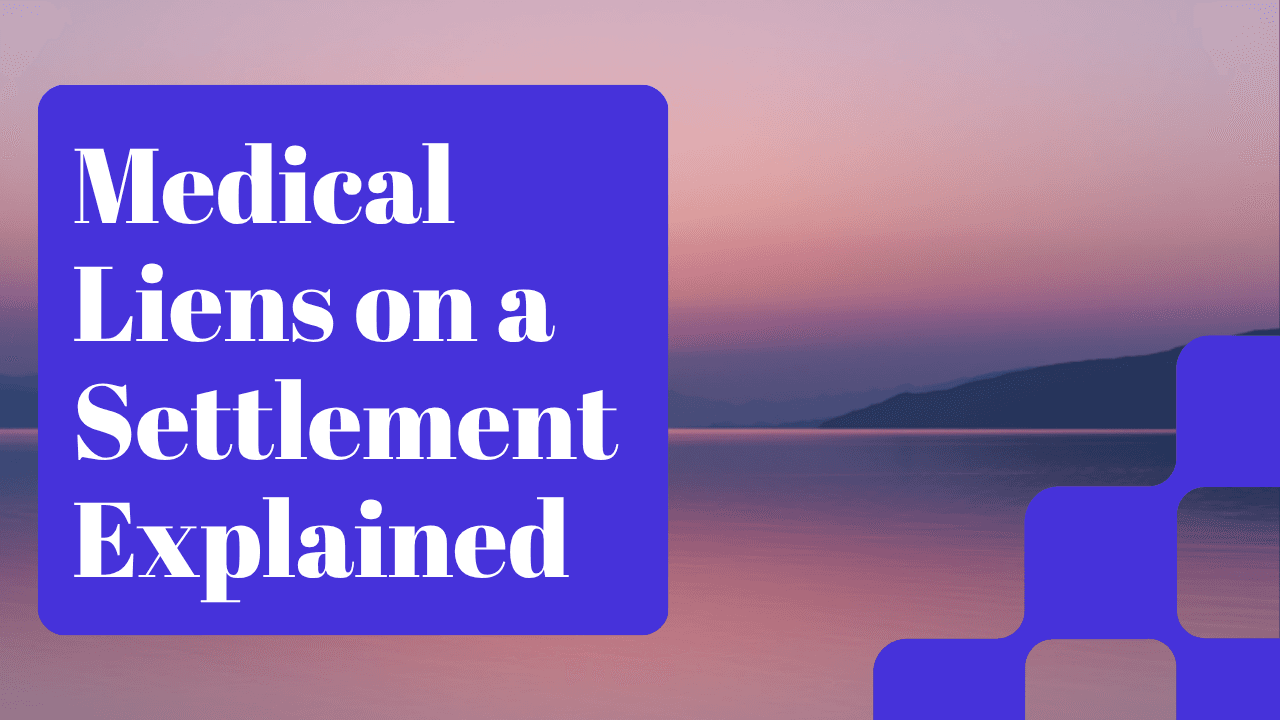 Medical lien on a settlement: what gets paid back before you see the money