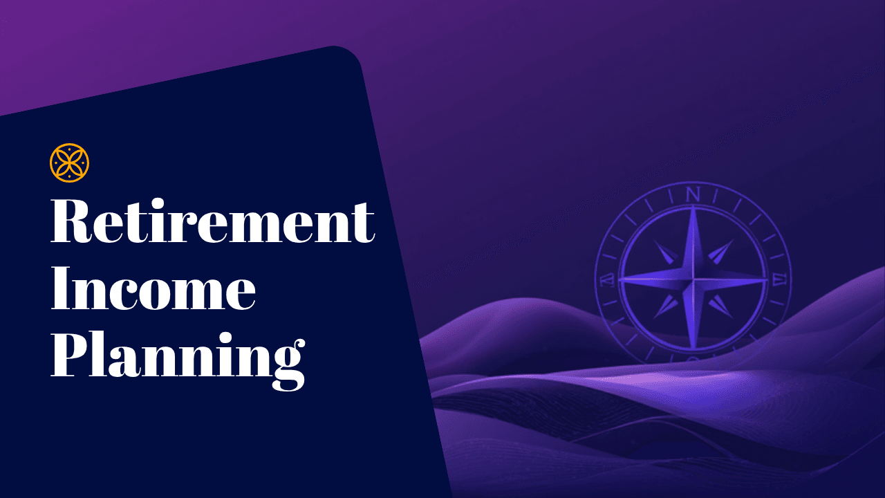 Retirement Income Planning: Turning Savings Into a Paycheck