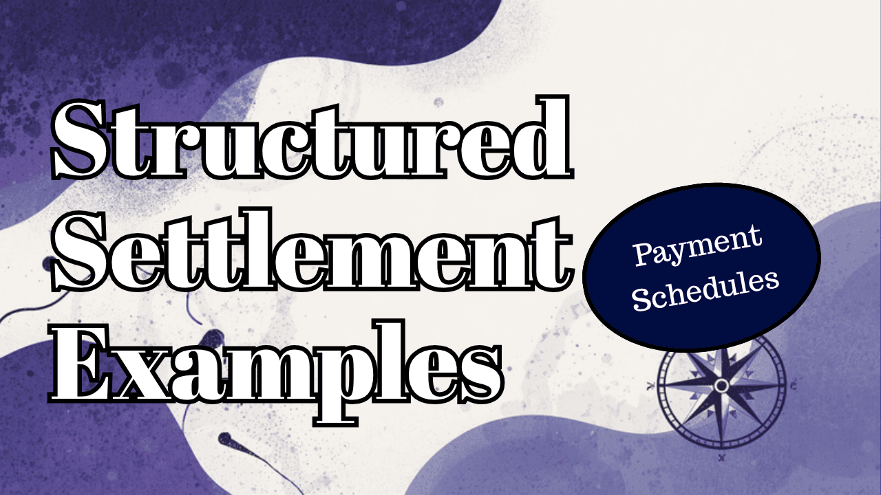 Structured Settlement Examples: How Payment Schedules Are Designed