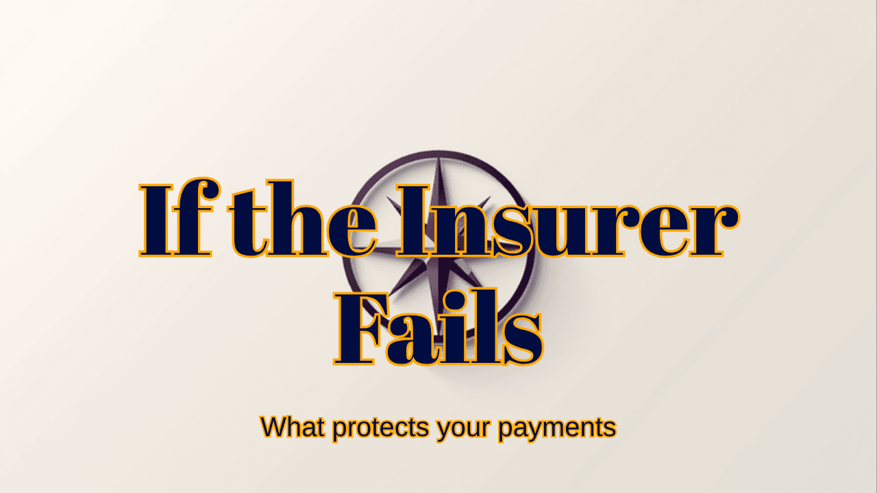 What happens if the insurance company behind your structured settlement fails