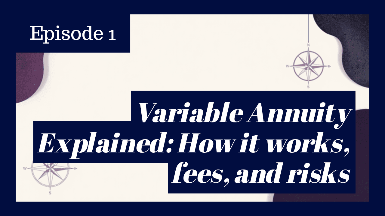 Variable Annuity Explained: How It Works, Fees, and Risks
