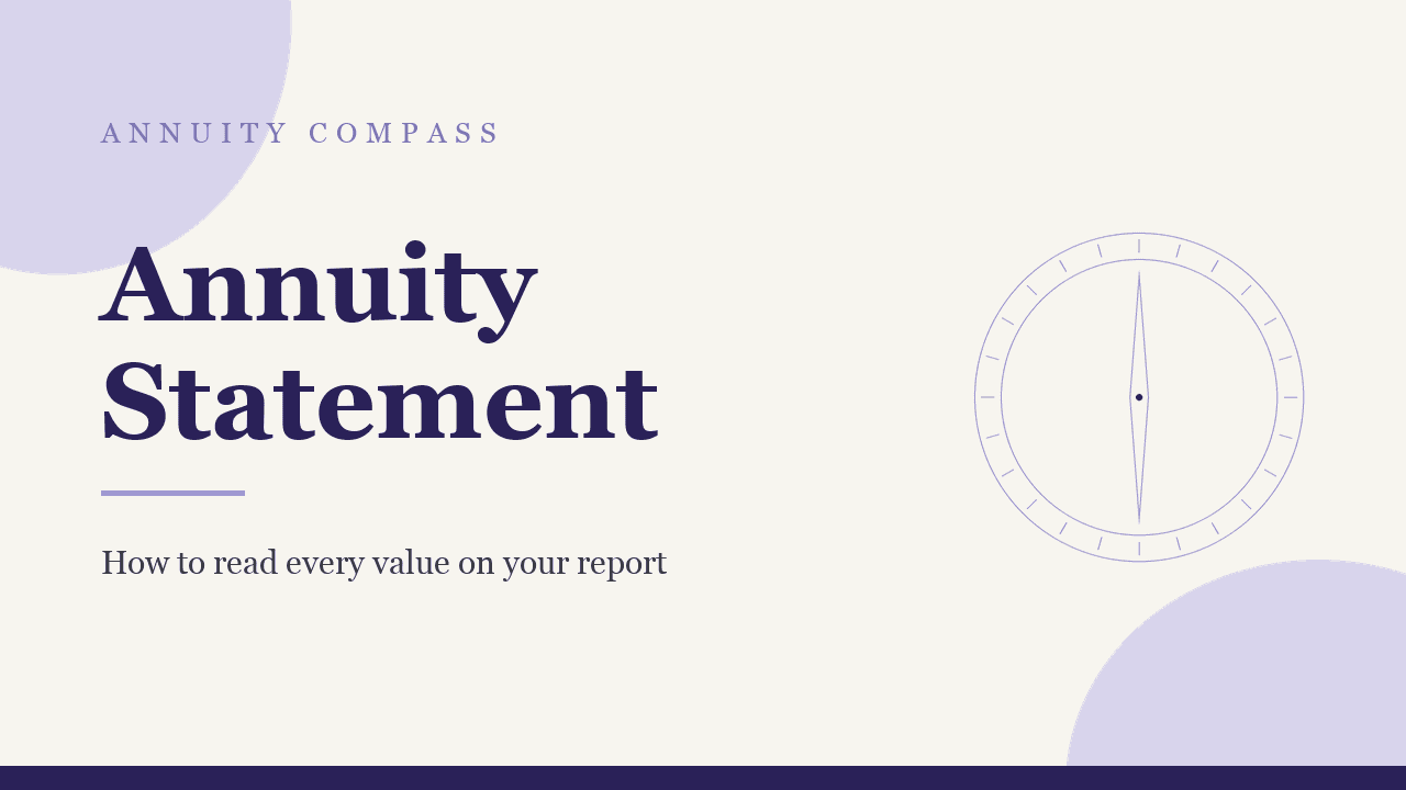 Annuity statement: how to read every figure on your annual report
