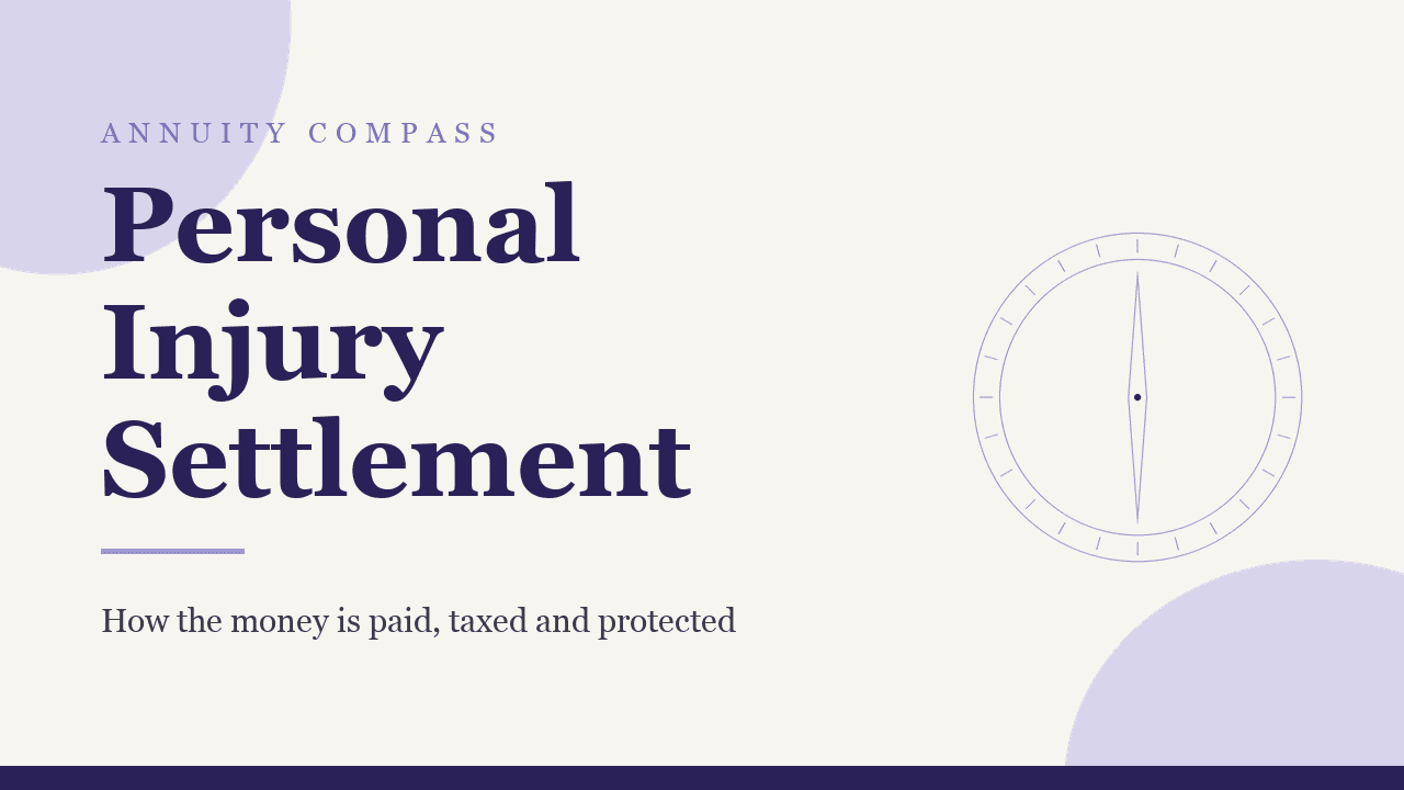 Personal injury settlement: how the money is paid, taxed and protected