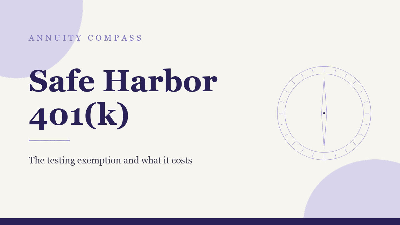 Safe harbor 401(k): how the testing exemption works and what it costs